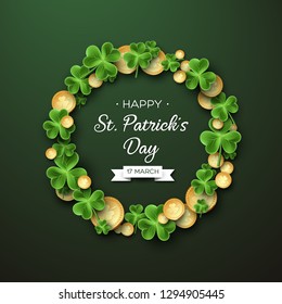 St. Patricks Day card. Wreath with clover leaves and coins on dark green background for greeting holiday design. Vector illustration.