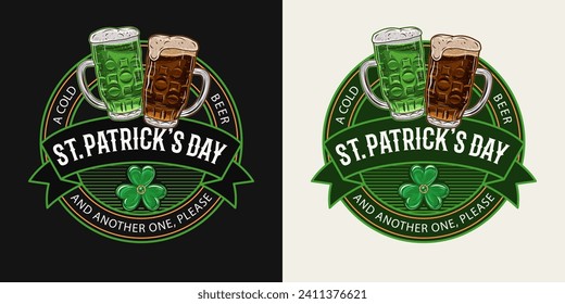 Etiqueta circular del Día de San Patrón con vasos de cerveza verde, oscura, hoja de shamrock, cintas, texto. Para impresiones, ropa, camisetas, diseño de artículos de vacaciones. Ilustración vintage