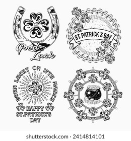 St Patricks Day circular monochrome Labels with holiday objects, text on white background. Shamrock, horseshoe, clover. For clothing, apparel, T-shirts, holiday stuff, goods decoration Vintage style
