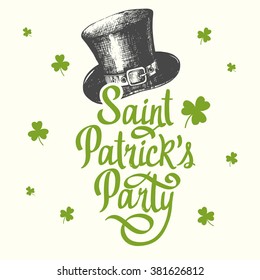 St. Patrick's Day. Cylinder hat in sketch style. Vector illustration with and congratulations. 
