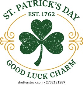 St. Patrick's Day Design mit Kleeblatt, "Good Luck Charm" Text, und dekorative Blüten in Grün und Gold