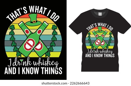 St. patrick's day drink whiskey beer bottle st patricks hat shamrock leaf retro vintage circle background t-shirt design vector. Typography quotes, lucky Irish celebration gift, poster, cards