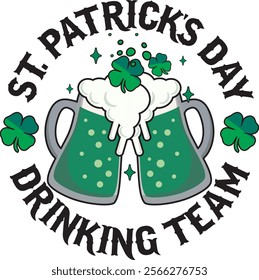 St Patrick's Day Drinking Team Unisex T shirt Design