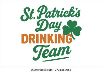 St. Patrick's Day Drinking Team festive graphic with shamrock