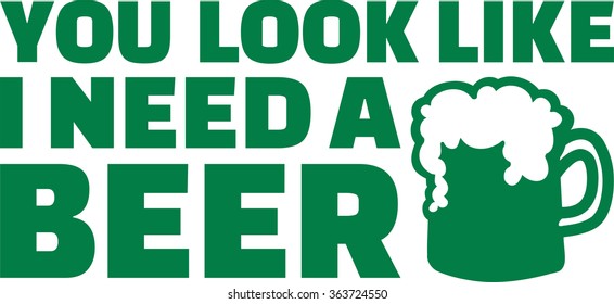 St. Patrick's Day drinking - You look like i need a beer