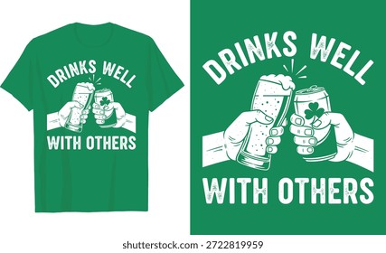 Día de San Patricio Bebe Bien Con Otros Diseño de Camiseta