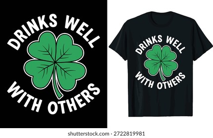 Día de San Patricio Bebe Bien Con Otros Diseño de Camiseta