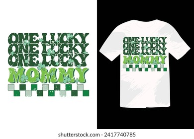 St Patrick's Day EPS T-shirt Design, St Patrick's Day T shirt design, funny St Patrick's Day inspirational lettering design for posters