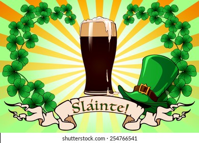 St. Patrick's day festive background design with clover leafs, Leprechaun's hat, pint of dark beer and traditional toast in Gaelic meaning Health. EPS 10 vector illustration.