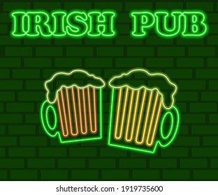 St. Patrick's Day glowing neon sign. Neon beer on a dark green brick wall. Neon inscription Irish pub. Saint Patrick's Day bright signboard, light banner.