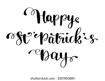 St. Patrick's Day greeting card, poster, banner. Vector illustration. Hand lettering text 
