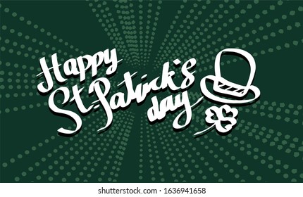St. Patrick's Day greeting card with modern calligraphy, beautiful handwriting on a bright green background, illustration - vector
