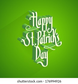St. Patrick's Day greeting card. Lettering, calligraphy style, 3d style