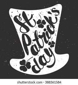 St. Patrick's Day greeting. Lettering St. Patrick's Day. Vector illustration. The text St. Patrick's Day in the form of Leprechaun hat. shamrock