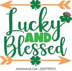 St. Patrick's Day greeting Vector illustration, Saint Patrick holiday quotes SVG design