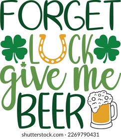 St. Patrick's Day greeting Vector illustration, Saint Patrick holiday quotes SVG design