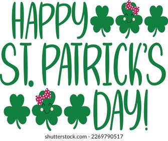 St. Patrick's Day greeting Vector illustration, Saint Patrick holiday quotes SVG design