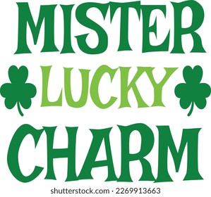 St. Patrick's Day greeting Vector illustration, Saint Patrick holiday quotes SVG Tshirt design