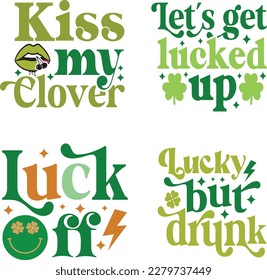 St. Patrick's Day greeting Vector illustration, Lucky Saint Patrick holiday quotes bundle SVG design