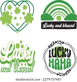 St. Patrick's Day greeting Vector illustration, Lucky Saint Patrick holiday quotes bundle SVG design