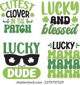 St. Patrick's Day greeting Vector illustration, Lucky Saint Patrick holiday quotes bundle SVG design