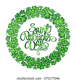 St. Patrick's Day greeting. Vector illustration. Clover wreath with lettering on white background