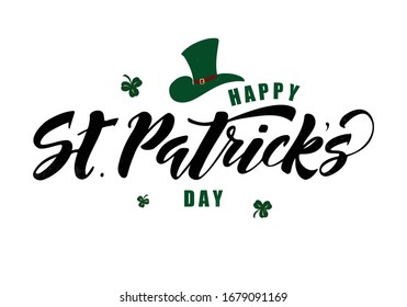 St. Patrick's day hand drawn lettering with leafs of clover. Design for poster, cards, banner. Vector illustration. 