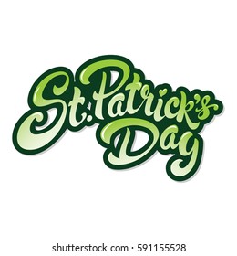 St. Patrick's Day hand drawn lettering design vector illustration. Perfect for advertising, poster, announcement, invitation, party, greeting card, bar, restaurant, menu.