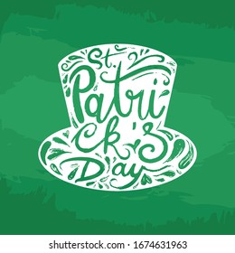 St. Patrick's Day Hat Handdrawn Handwritten Greetings Card. Vector EPS 10