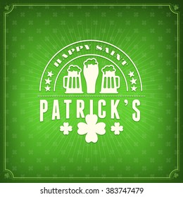 St. Patricks Day Holiday Badge Design. Vector Greetings Card Design. Saint Patricks Day Background. Happy Saint Patricks Day