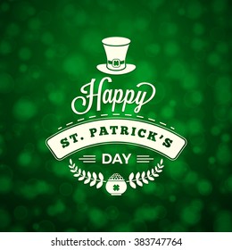 St. Patricks Day Holiday Badge Design. Vector Greetings Card Design. Saint Patricks Day Background. Happy Saint Patricks Day