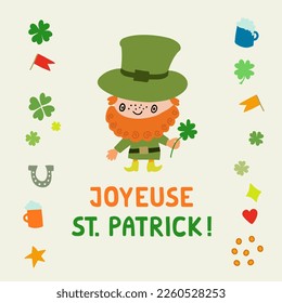 St. Patrick's Day illustration with Leprechaun, traditional symbols and text Joyeuse St. Patrick! Saying with French word joyeuse - joyful.