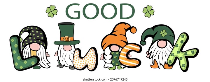 St. Patrick's Day Irish gnomes with good luck text. Cartoon vector Leprechauns illustration for cards, decor, shirt design, invitation to the pub.