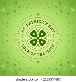 St Patrick's Day Irish holiday lucky clover vintage greeting card typographic template vector illustration. Celtic traditional culture festive fortune circle label green shamrock roll ribbon design