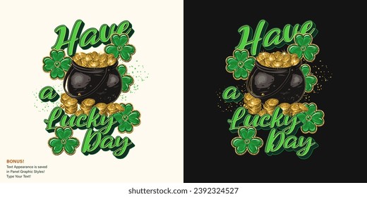 St Patricks Day label with clover, lucky shamrock, pot full of golden coins, text. Text graphic style included. For prints, clothing, t shirt, holiday goods design. Vintage illustration