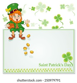 St. Patrick's Day. Leprechaun sitting on the card and scatters coins from the pot. 