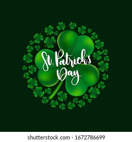 St. Patrick's Day Lettering with emblems Shamrock leaf clover on green background. Vector illustration.