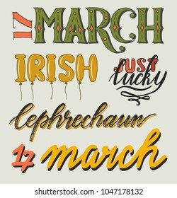 St. Patrick's Day lettering.  Isolated sign on light background.  Happy Saint Patrick's Day, lettering typography. St. Patrick's Day lettering.  Isolated sign on light background. 