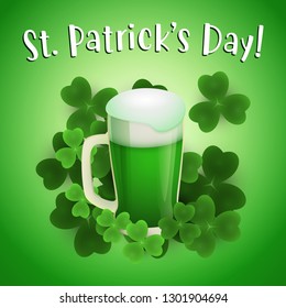 St Patricks Day lettering with mug of green beer. Saint Patricks Day greeting card. Typed text, calligraphy. For leaflets, brochures, invitations, posters or banners.