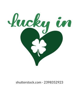 St Patrick's Day Lettering Quotes and Phrases For Printable Posters, Cards, Tote Bags Or T-Shirt Design. Funny Saint Patrick's Day Quotes And Saying