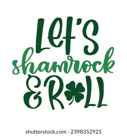 St Patrick's Day Lettering Quotes and Phrases For Printable Posters, Cards, Tote Bags Or T-Shirt Design. Funny Saint Patrick's Day Quotes And Saying