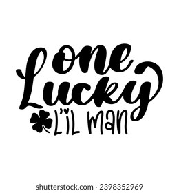 St Patrick's Day Lettering Quotes and Phrases For Printable Posters, Cards, Tote Bags Or T-Shirt Design. Funny Saint Patrick's Day Quotes And Saying