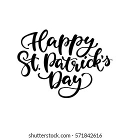 St. Patrick's Day lettering. Vector holiday ink black poster. Isolated sign on white background. Great for greeting card, poster, label, sticker