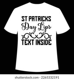 St Patrick's Day lips text inside Shirt Print Template, Lucky Charms, Irish, everyone has a little luck Typography Design