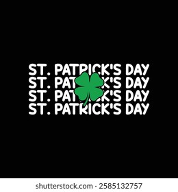 St. Patrick's day, lucky Cut Files, St Patrick's day shirt, Saint Patrick's Day design, lucky, lettering logotype, St Patrick’s Day T- shirt Design, eps for poster, banner, prints on bags