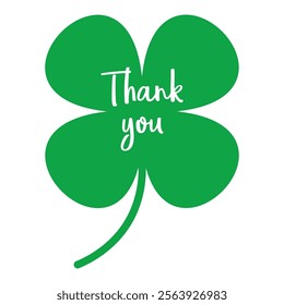 St Patrick's Day. Lucky Four-leaf clover, Green Four leaf clover vector icon. Lucky and happiness concept. Shamrock - green four leaf clover icon. Good luck theme design element. Thank you sticker.