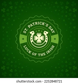 St Patrick's Day lucky Irish horseshoe clover vintage greeting card typography template vector illustration. Holiday Celtic culture circle retro label luck shamrock green leaf floral background design