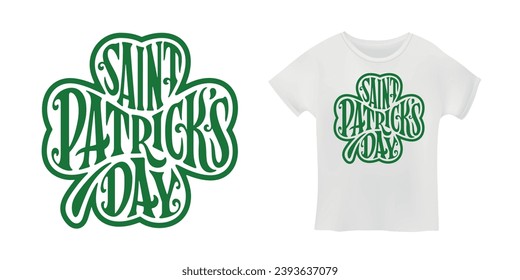 St. Patrick's day modern lettering. Happy St Patricks day greeting card typography on clover leaf. Vector vintage illustration.