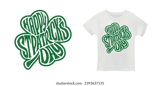 St. Patrick's day modern lettering. Happy St Patricks day greeting card typography on clover leaf. Vector vintage illustration.