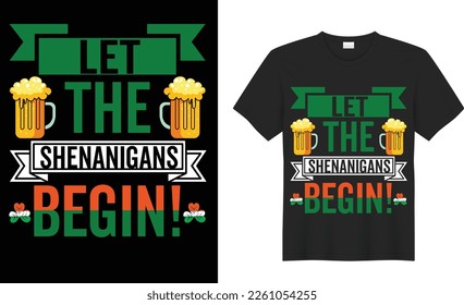 St. Patrick's day motivational quote Vector T Shirt Design. funny lettering,  graphics, typographic.17 March. illustration. Ready for Print t-shirt, card, poster, textile, blouse, black background.
